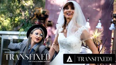 TRANSFIXED - Lola Fae Will Give Trans Bride-To-Be Korra Del Rio Whatever She Wants - txxx.com